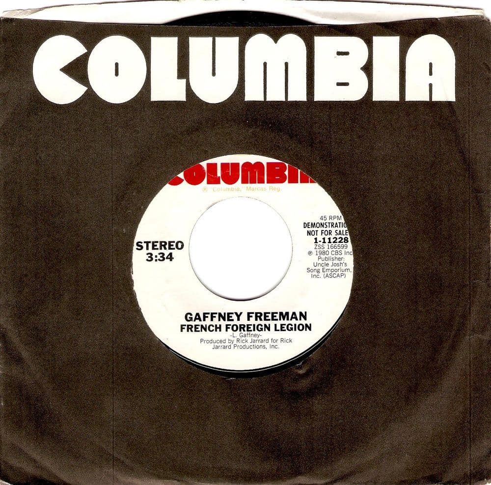GAFFNEY FREEMAN French Foreign Legion Vinyl Record 7 Inch US Columbia 1980 Demo