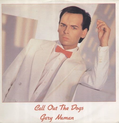 GARY NUMAN Call Out The Dogs Vinyl Record 12 Inch Numa 1985
