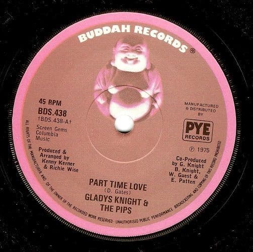 GLADYS KNIGHT AND THE PIPS Part Time Love Vinyl Record 7 Inch Buddah 1975