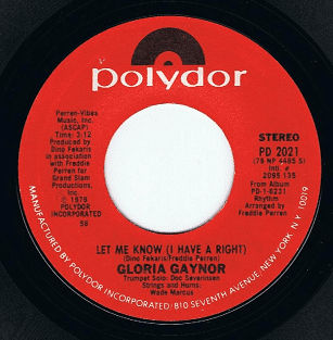 GLORIA GAYNOR Let Me Know (I Have A Right) 7" Single Vinyl Record 45rpm US Polydor 1979