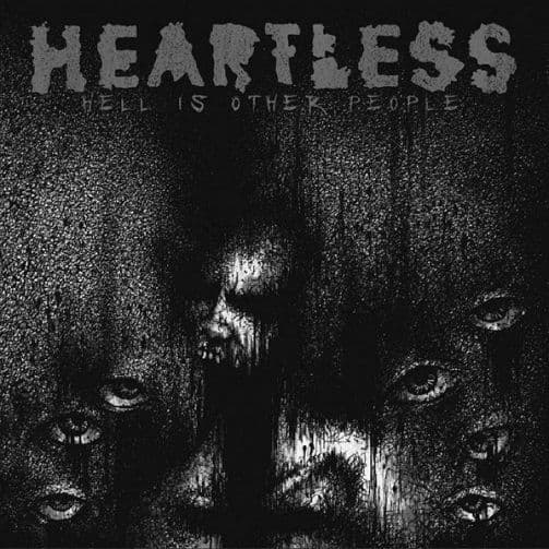 HEARTLESS Hell Is Other People Vinyl Record LP Southern Lord 2011