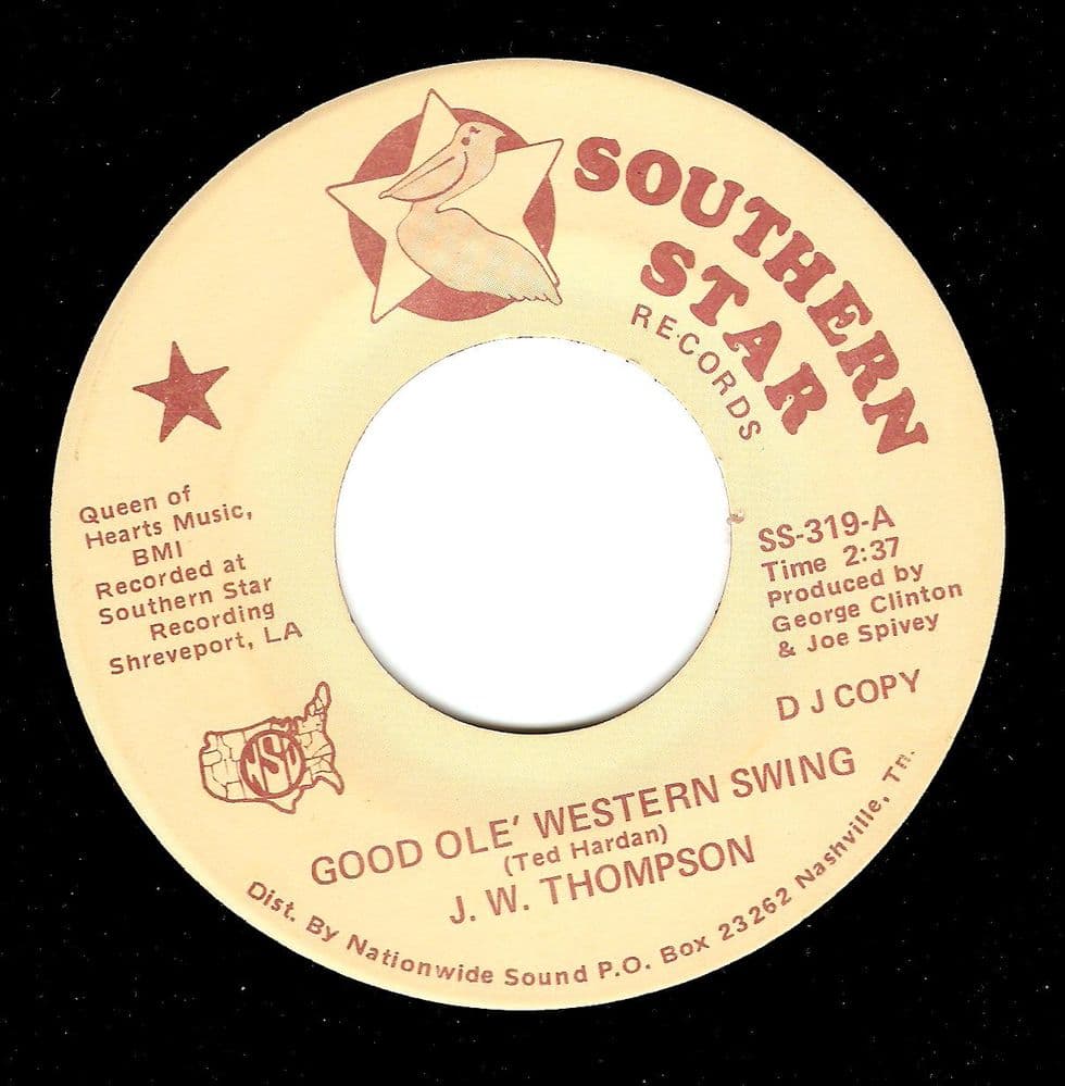 J. W. THOMPSON Good Ole' Western Swing Vinyl Record 7 Inch US Southern Star