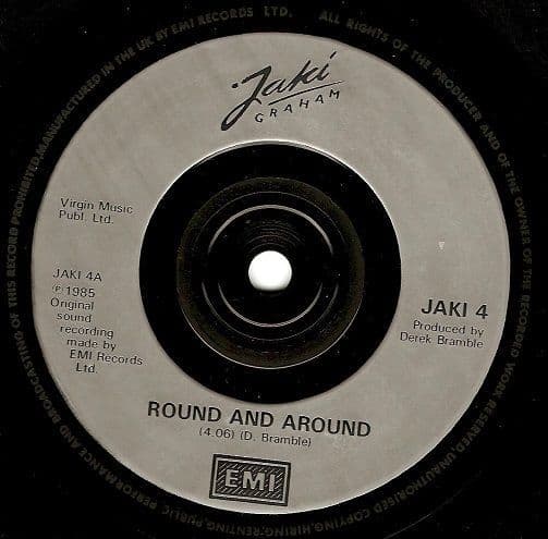 JAKI GRAHAM Round And Round Vinyl Record 7 Inch EMI 1985.