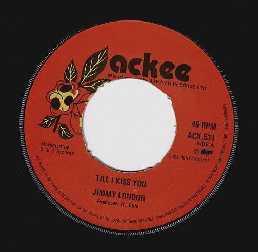 JIMMY LONDON Till I Kiss You Vinyl Record 7 Inch Ackee 1974