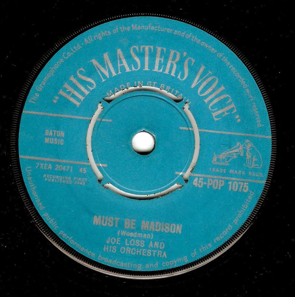 JOE LOSS Must Be Madison Vinyl Record 7 Inch HMV 1962