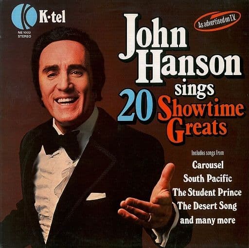 JOHN HANSON Sings 20 Showtime Greats LP Vinyl Record Album 33rpm K-Tel 1977