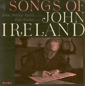 JOHN SHIRLEY-QUIRK / ERIC PARKIN Songs Of John Ireland LP Vinyl Record Album 33rpm Saga 1964