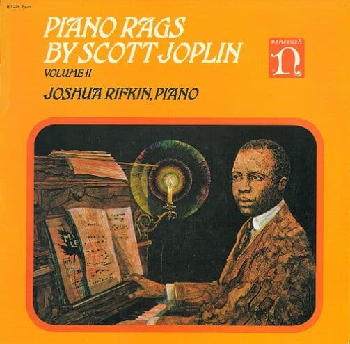 JOSHUA RIFKIN Piano Rags By Scott Joplin Volume II Vinyl Record LP Nonesuch 1972