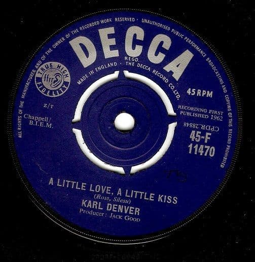 KARL DENVER A Little Love, A Little Kiss Vinyl Record 7 Inch Decca 1962