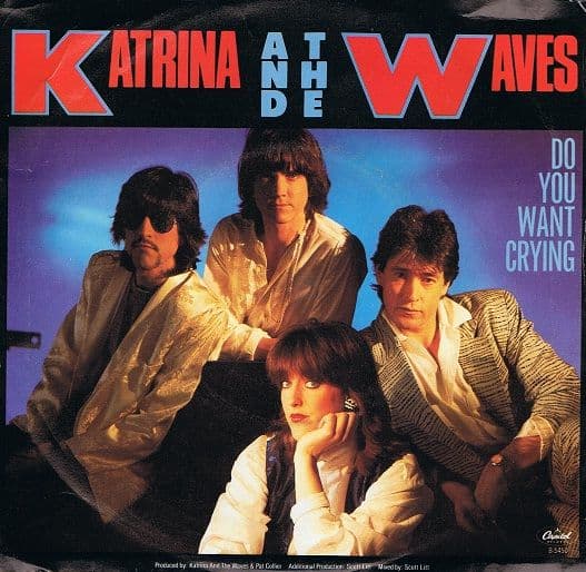 KATRINA AND THE WAVES Do You Want Crying 7" Single Vinyl Record 45rpm US PROMO Captiol 1985