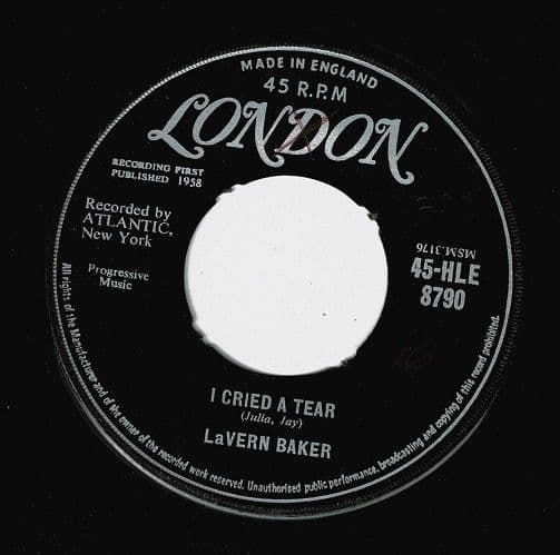 LaVERN BAKER I Cried A Tear Vinyl Record 7 Inch London 1958