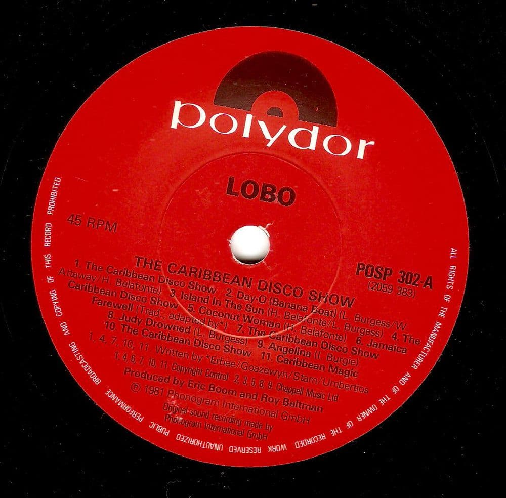 LOBO The Caribbean Disco Show Vinyl Record 7 Inch Polydor 1981