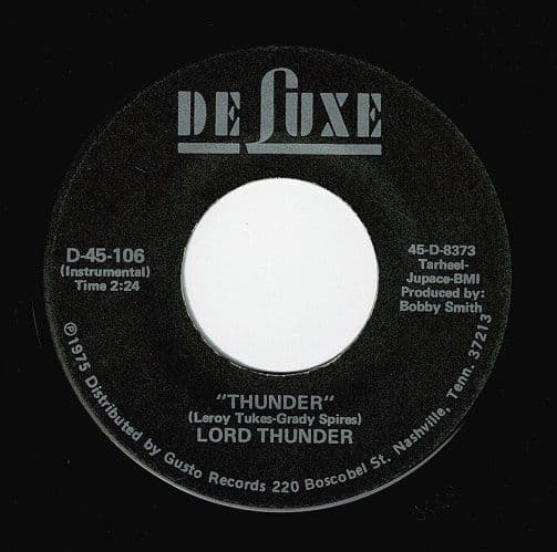LORD THUNDER Thunder Vinyl Record 7 Inch US DeLuxe 1975.