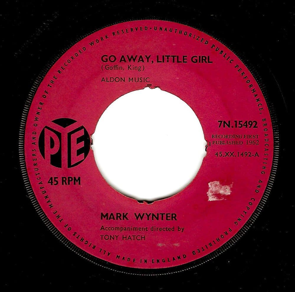 MARK WYNTER Go Away, Little Girl Vinyl Record 7 Inch Pye 1962