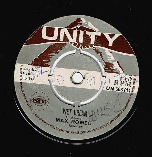 MAX ROMEO Wet Dream Vinyl Record 7 Inch Unity 1968