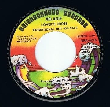 MELANIE Lover's Cross 7" Single Vinyl Record 45rpm US PROMO Neighborhood 1974