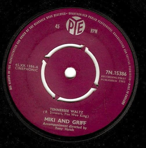 MIKI AND GRIFF Tennessee Waltz Vinyl Record 7 Inch Pye 1961