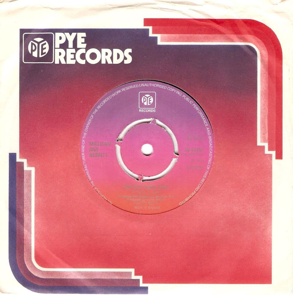 MILLICAN AND NESBITT For Old Times Sake Vinyl Record 7 Inch Pye 1974