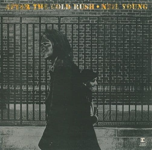 NEIL YOUNG After The Goldrush Vinyl Record LP Reprise.