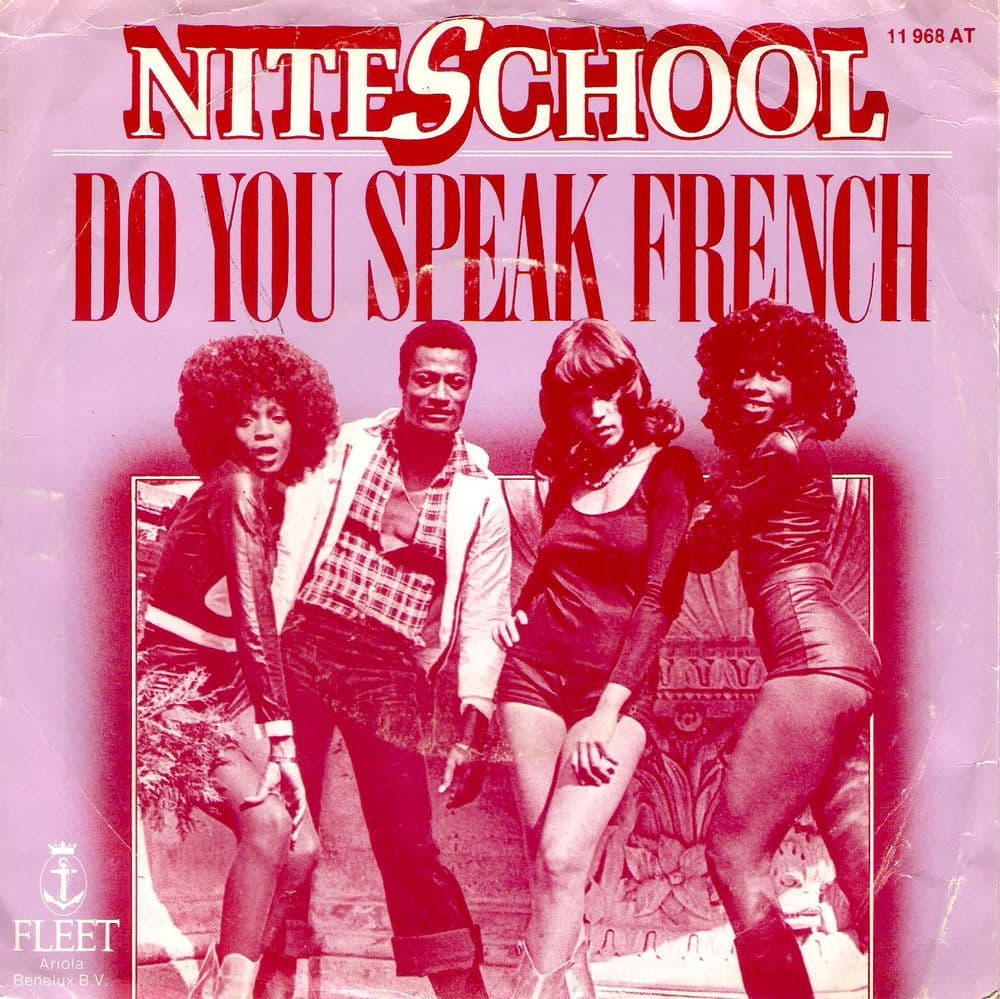 NITE SCHOOL Do You Speak French Vinyl Record 7 Inch Dutch Fleet 1978