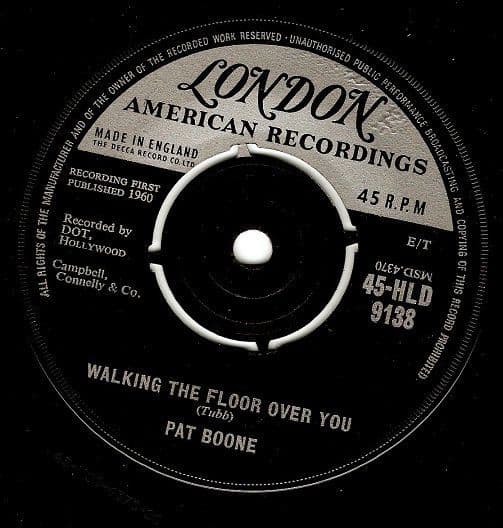 PAT BOONE Walking The Floor Over You Vinyl Record 7 Inch London 1960