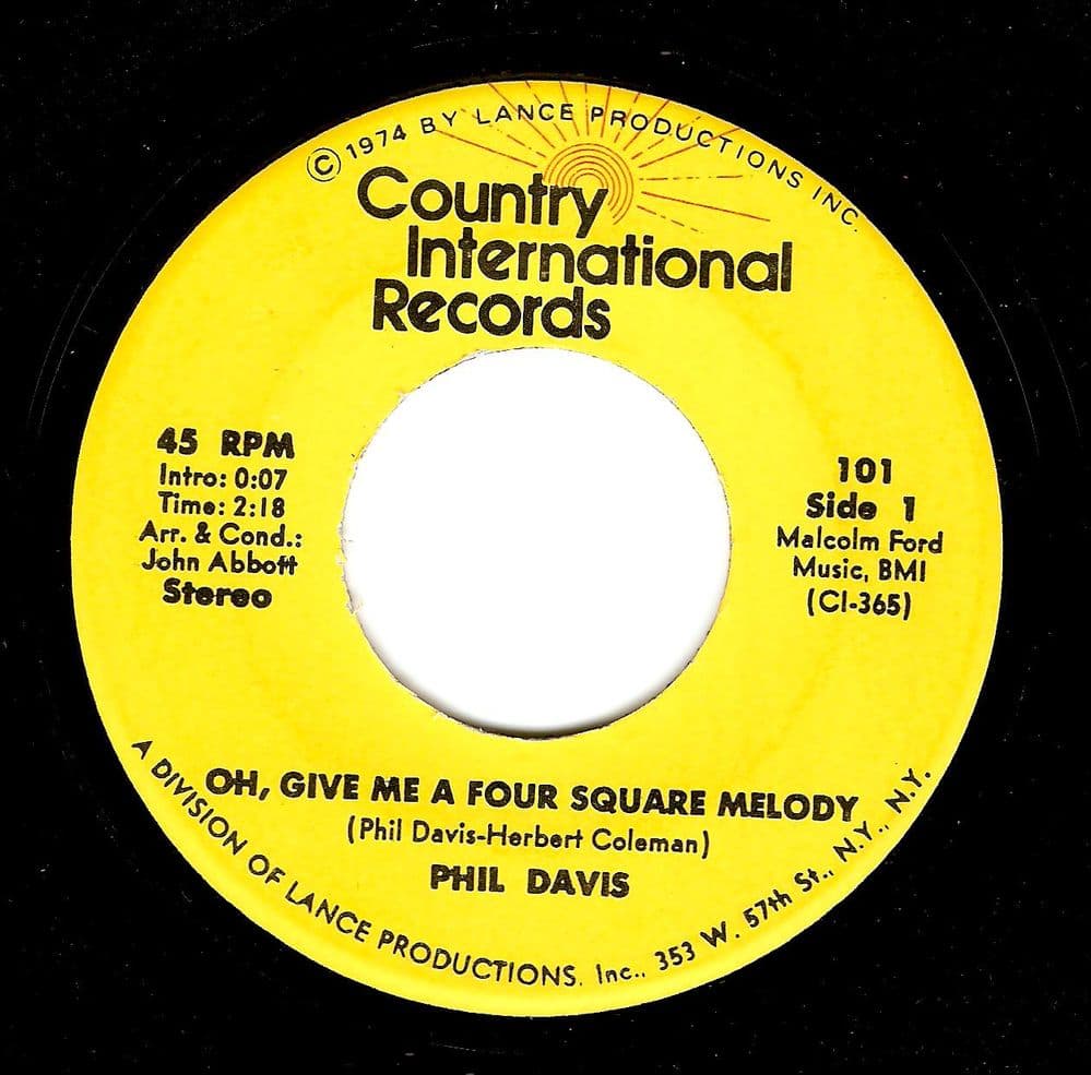 PHIL DAVIS Oh, Give Me A Four Square Melody Vinyl Record 7 Inch US Country International 1974