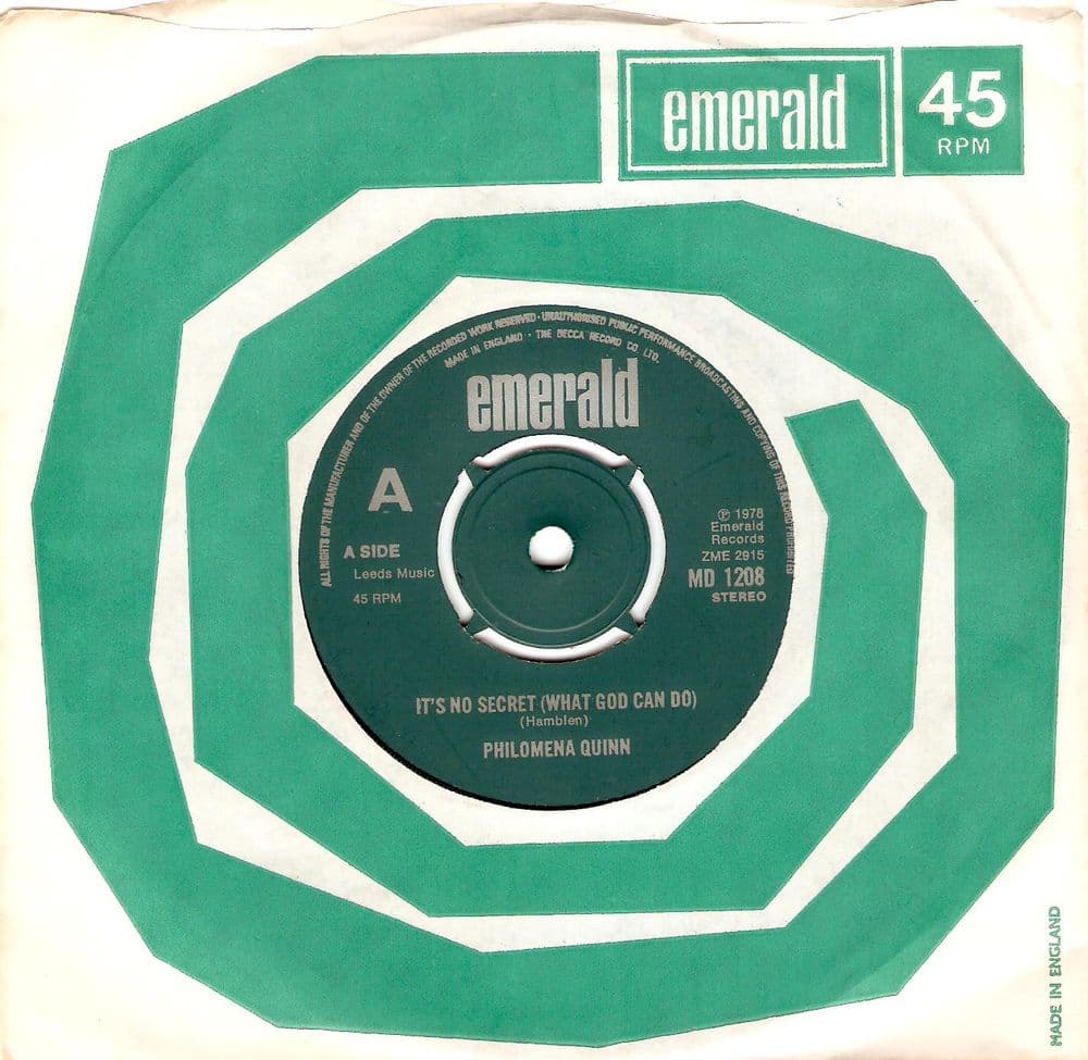 PHILOMENA QUINN It's No Secret (What God Can Do) Vinyl Record 7 Inch Emerald 1978