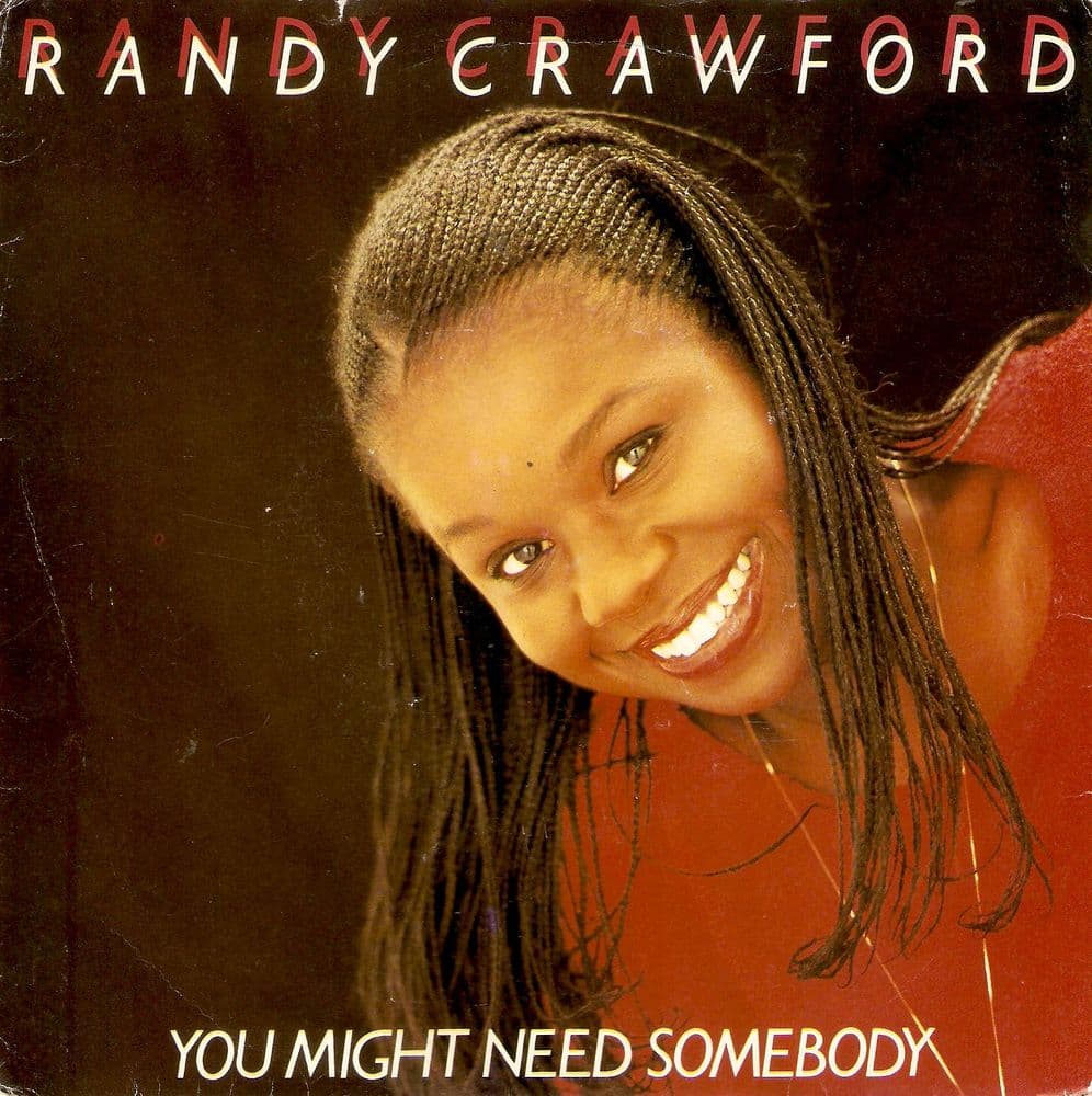 RANDY CRAWFORD You Might Need Somebody Vinyl Record 7 Inch Warner Bros. 1981