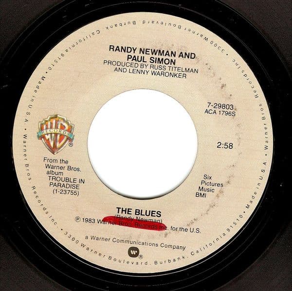 RANDY NEWMAN AND PAUL SIMON The Blues Vinyl Record 7 Inch US Warner Bros. 1983