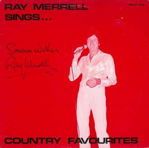 RAY MERRELL Sings Country Vinyl Record LP Cristobell 1985 Signed