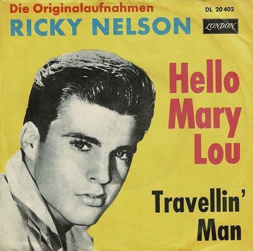 RICK NELSON (RICKY) Hello Mary Lou Vinyl Record 7 Inch German London 1961