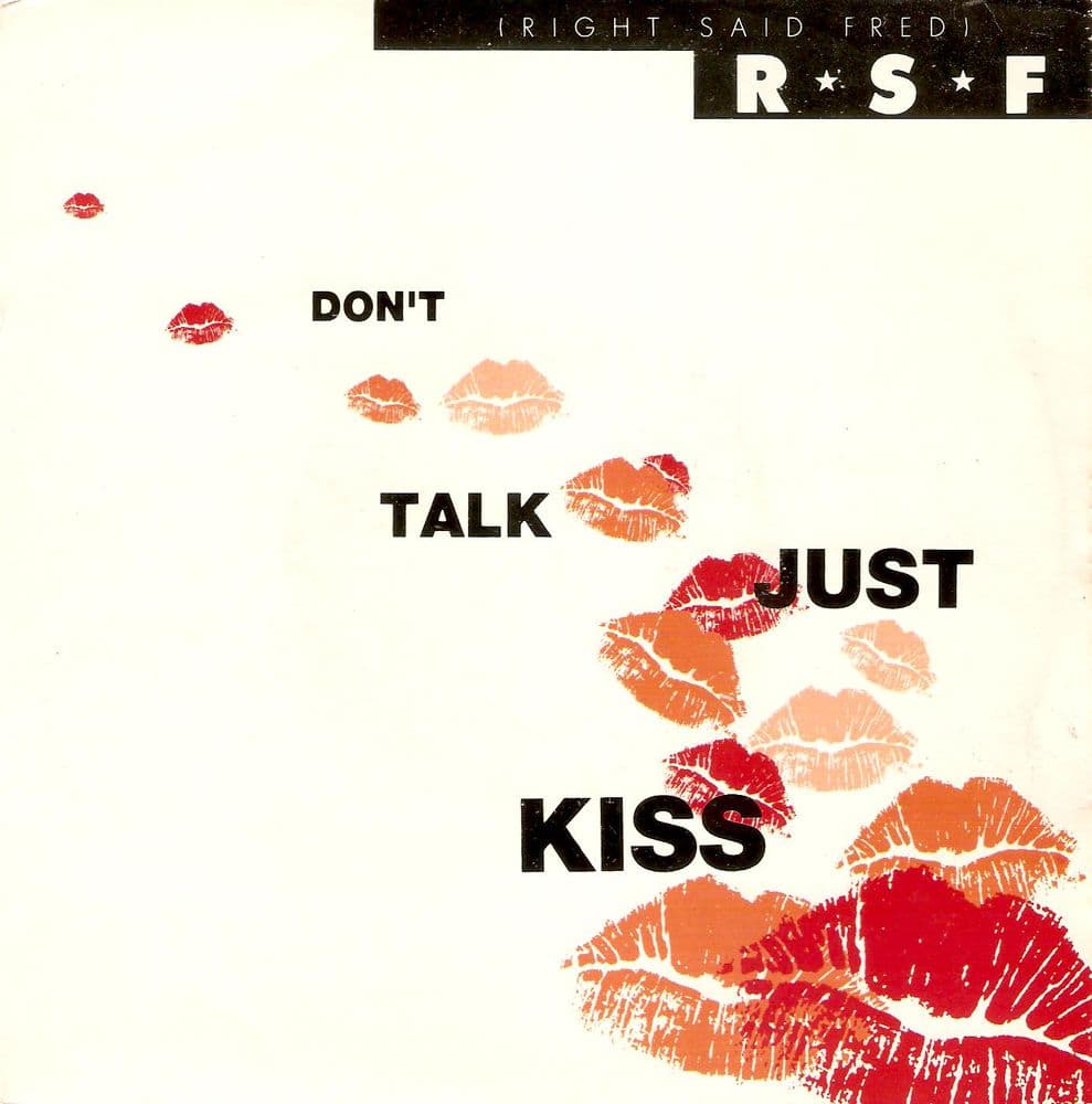 RIGHT SAID FRED Don't Talk Just Kiss Vinyl Record 7 Inch French Tug 1991