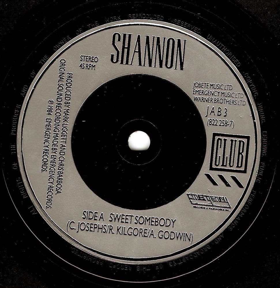 SHANNON Sweet Somebody Vinyl Record 7 Inch Club 1984