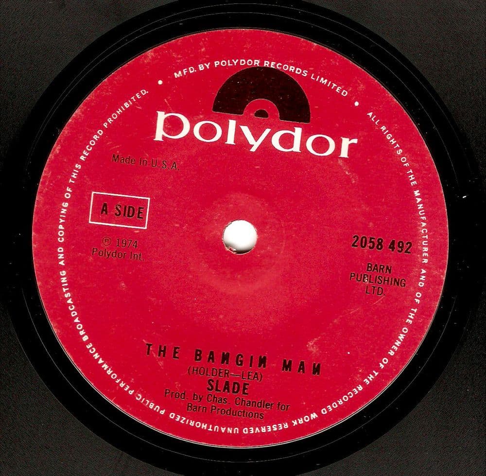 SLADE The Bangin Man Vinyl Record 7 Inch US Polydor 1974