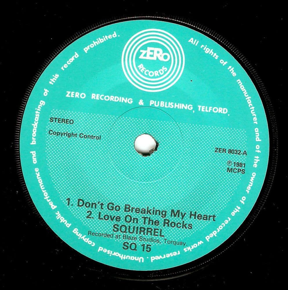 SQUIRREL Don't Go Breaking My Heart EP Vinyl Record 7 Inch Zero 1981 Signed