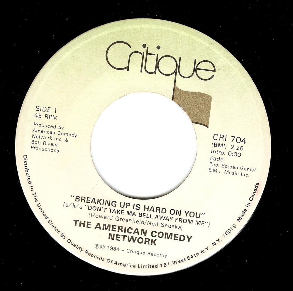 THE AMERICAN COMEDY NETWORK Breaking Up Is Hard On You Vinyl Record 7 Inch Critique 1984