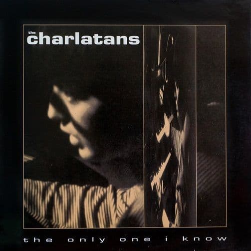 THE CHARLATANS The Only One I Know Vinyl Record 12 Inch Situation Two 1990