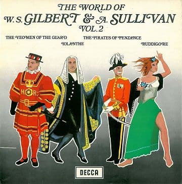 THE D'OYLY CARTE OPERA COMPANY The World Of W. S. Gilbert & A. Sullivan Vol. 2 LP Record Decca 1969