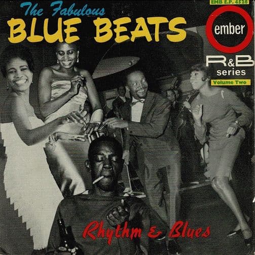 THE FABULOUS BLUE BEATS Rhythm & Blues Volume Two EP Vinyl Record 7 Inch Ember 1964