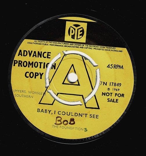 THE FOUNDATIONS Baby, I Couldn't See Vinyl Record 7 Inch Pye 1969 Promo