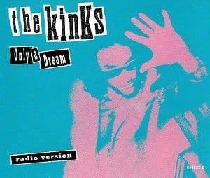 THE KINKS Only A Dream CD Single Columbia 1993