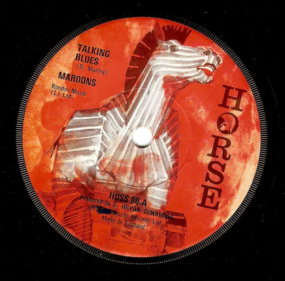 THE MAROONS Talking Blues Vinyl Record 7 Inch Horse 1975