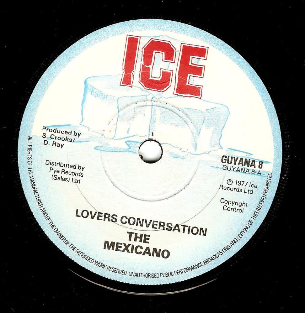 THE MEXICANO Lovers Conversation Vinyl Record 7 Inch Ice 1977