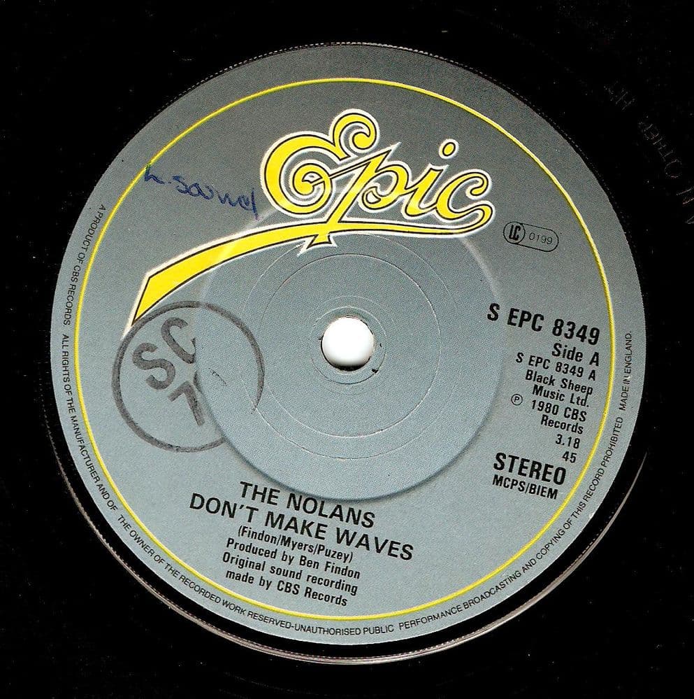 THE NOLANS (NOLAN SISTERS) Don't Make Waves Vinyl Record 7 Inch Epic 1980