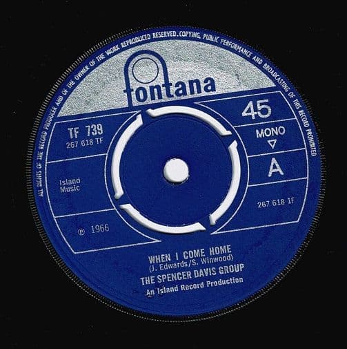 THE SPENCER DAVIS GROUP When I Come Home Vinyl Record 7 Inch Fontana 1966