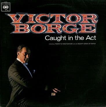 VICTOR BORGE Caught In The Act LP Vinyl Record Album 33rpm CBS 1966