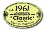 Distressed Aged Established 1961 Aged To Perfection Oval Design For Classic Car External Vinyl Car Sticker 120x80mm