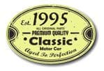 Distressed Aged Established 1995 Aged To Perfection Oval Design For Classic Car External Vinyl Car Sticker 120x80mm