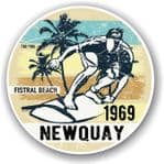 Fistral Beach 1969 Newquay Surfer Surfing Design Vinyl Car sticker decal 100x100mm