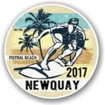 Fistral Beach 2017 Newquay Surfer Surfing Design Vinyl Car sticker decal 100x100mm